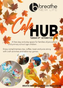 October Half Term Cafe Hub @ Breathe New Life Church