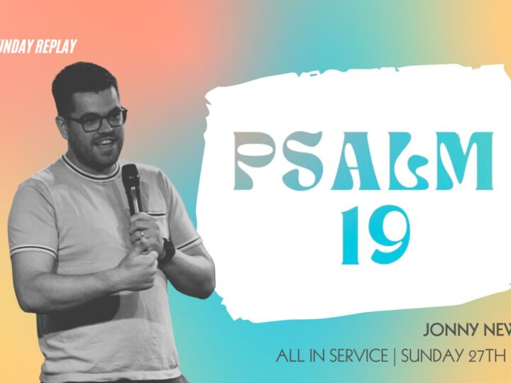 Psalm 19 (All In Service)