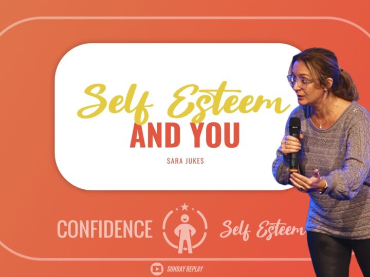 Self-Esteem and You