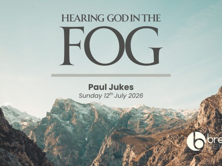 Hearing God in the Fog